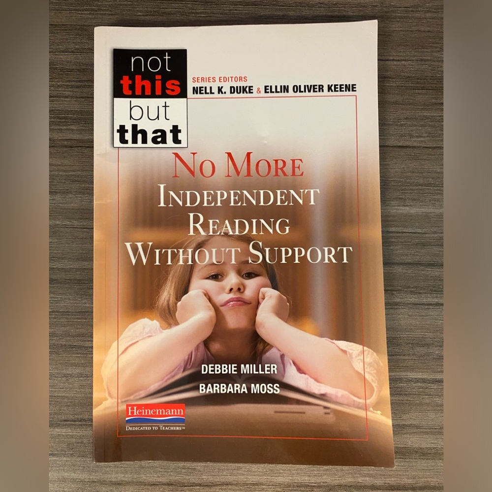 No More Independent Reading Without Support